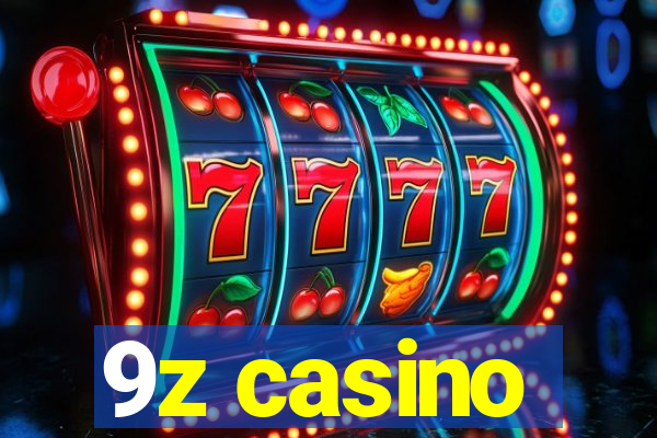 9z casino